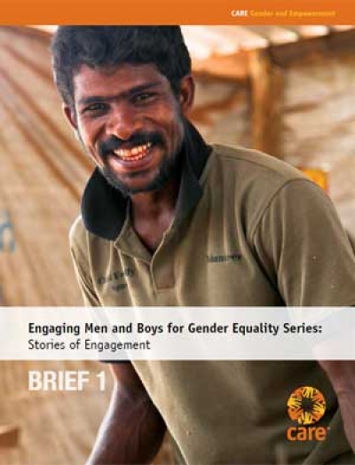 Engaging men and boys for gender equality series: Stories of engagement (Brief 1)