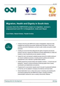 Migration, health and dignity in South Asia: Lessons from the EMPHASIS project on migration, women&rsquo;s empowerment and HIV in Bangladesh, India and Nepal