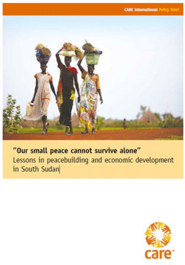 &ldquo;Our small peace cannot survive alone&rdquo;: Lessons in peacebuilding and economic development in South Sudan