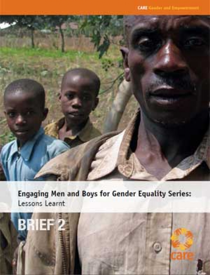 Engaging men and boys for gender equality series: Lessons learnt (Brief 2)