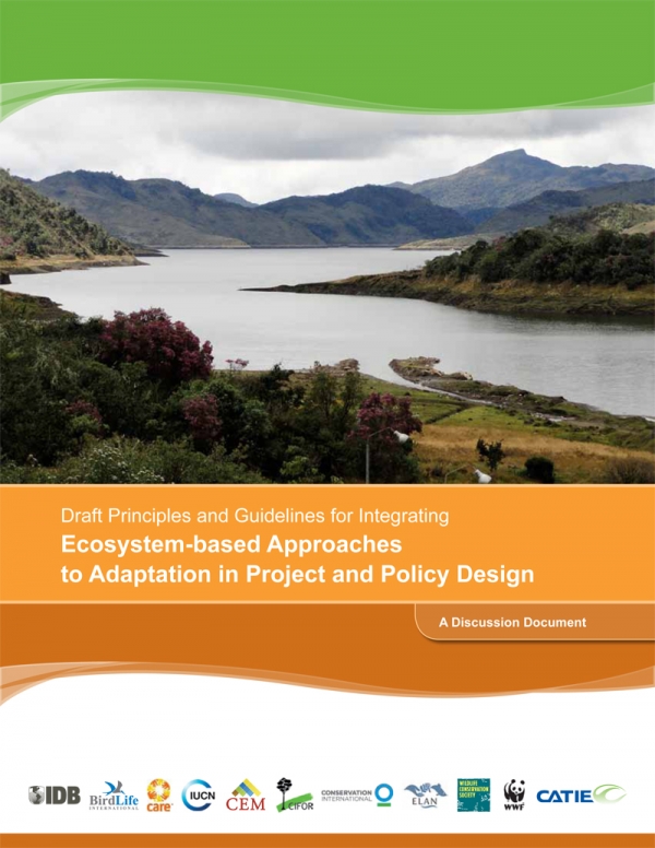 Draft Principles and Guidelines for Integrating Ecosystem-based Approaches to Adaptation in Project and Policy Design
