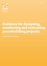 Guidance for Designing, Monitoring and Evaluating Peacebuilding Projects: Using Theories of Change
