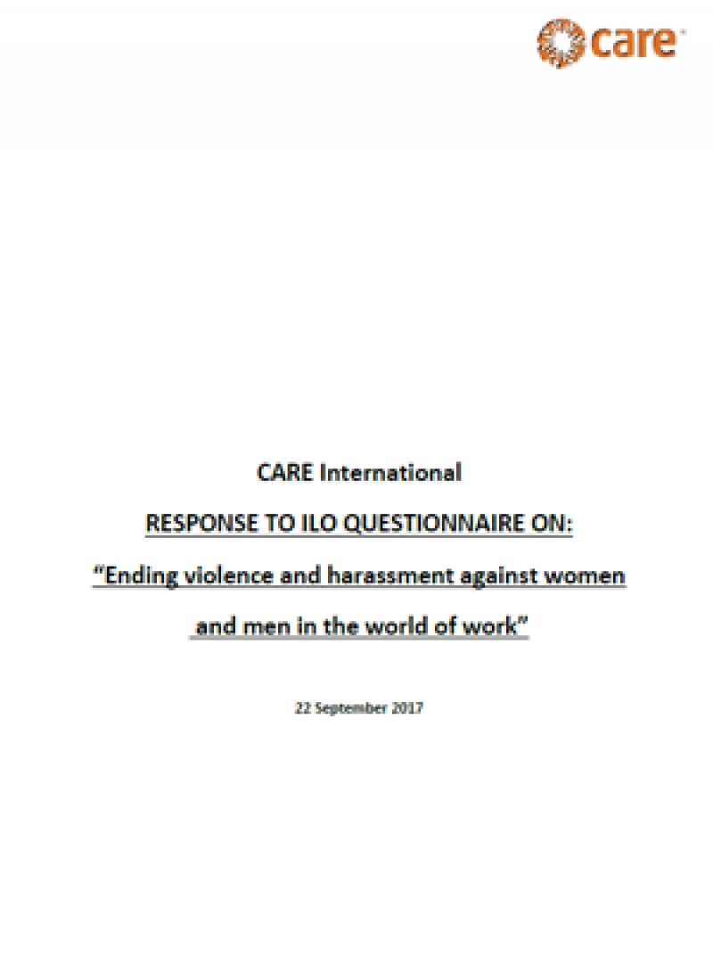 CARE International response to ILO Questionnaire on &ldquo;Ending violence and harassment against women and men in the world of work&rdquo;